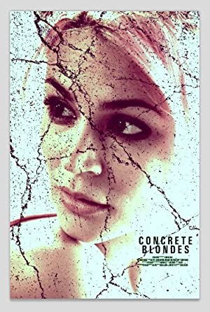 Concrete Blondes (2013) starring Carly Pope on DVD on DVD